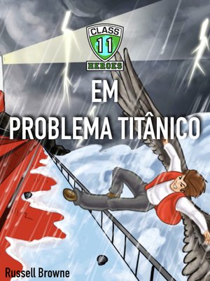 cover image of CLASS 11 Em Problema Titânico